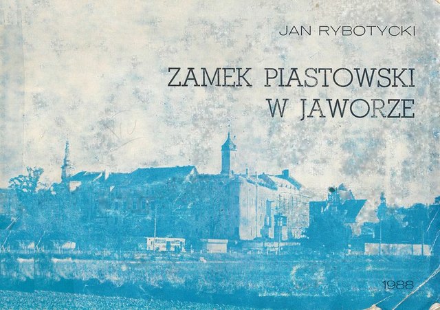 Okładka: Zamek Piastowski w Jaworze